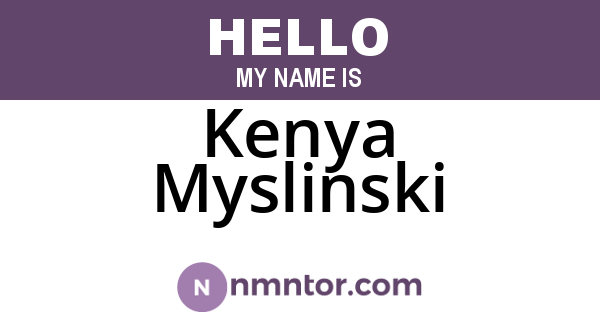 Kenya Myslinski