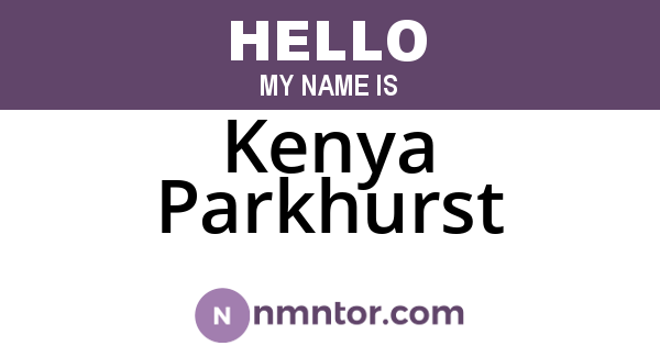 Kenya Parkhurst