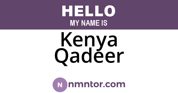 Kenya Qadeer