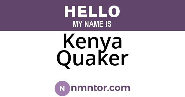 Kenya Quaker