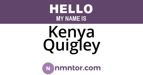 Kenya Quigley