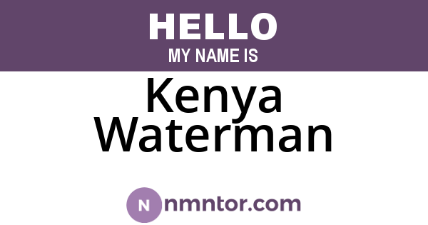 Kenya Waterman