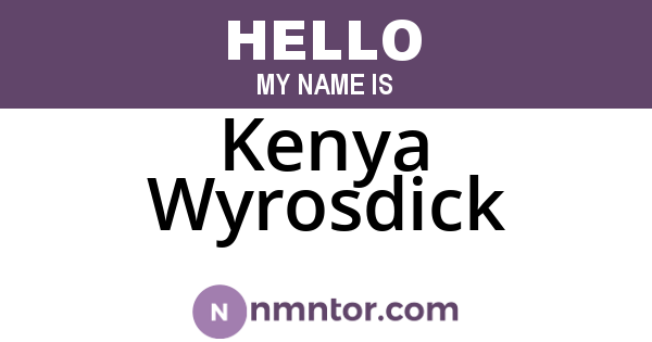 Kenya Wyrosdick