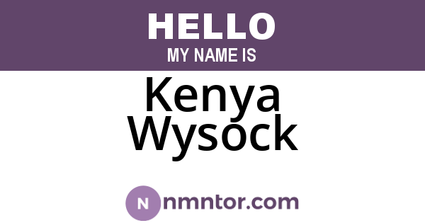 Kenya Wysock