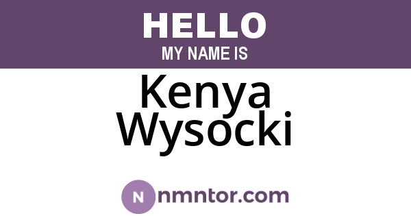 Kenya Wysocki