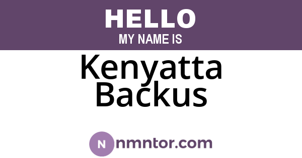 Kenyatta Backus