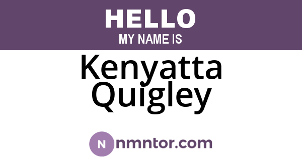 Kenyatta Quigley