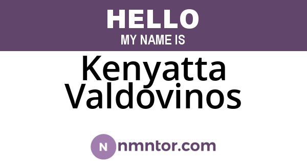 Kenyatta Valdovinos