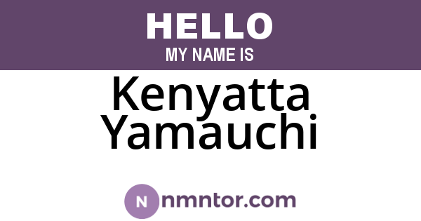 Kenyatta Yamauchi