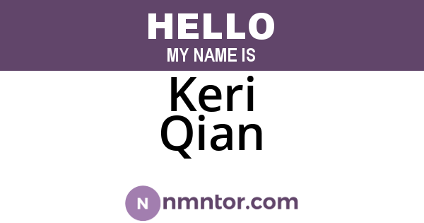 Keri Qian