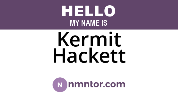 Kermit Hackett