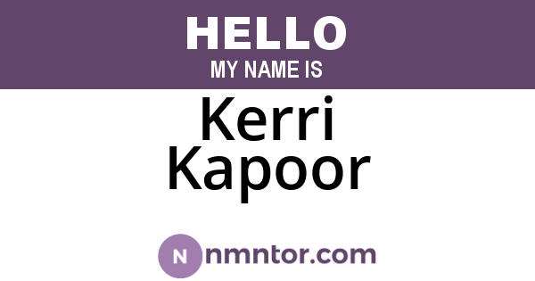 Kerri Kapoor
