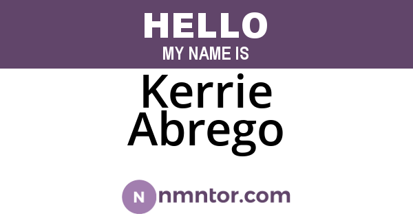 Kerrie Abrego