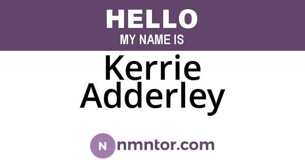 Kerrie Adderley
