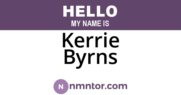Kerrie Byrns