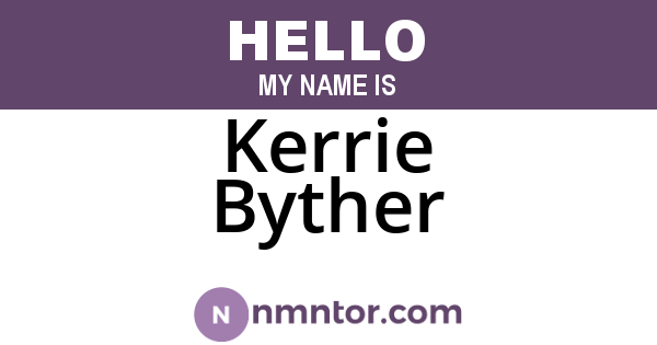 Kerrie Byther