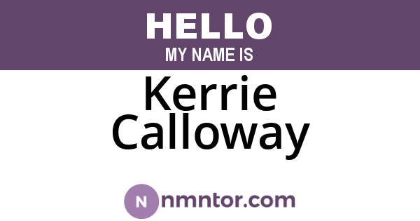 Kerrie Calloway