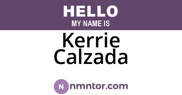 Kerrie Calzada
