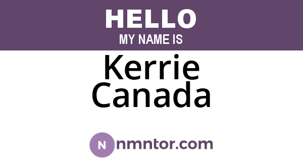 Kerrie Canada