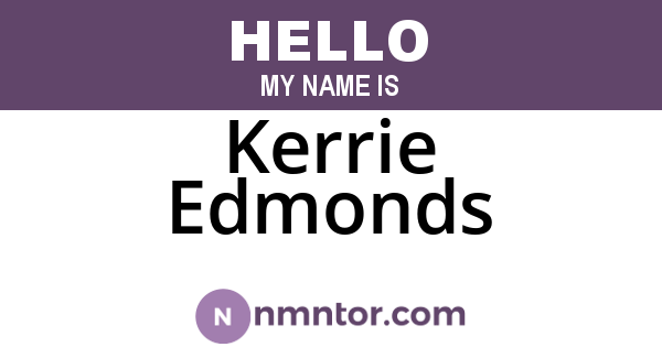 Kerrie Edmonds