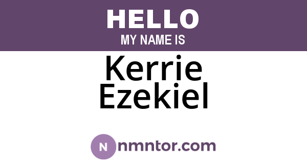 Kerrie Ezekiel