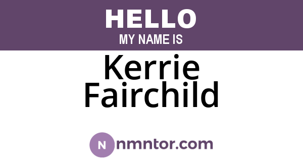 Kerrie Fairchild