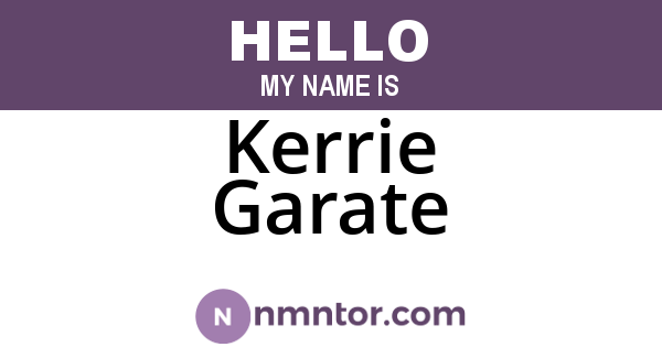 Kerrie Garate