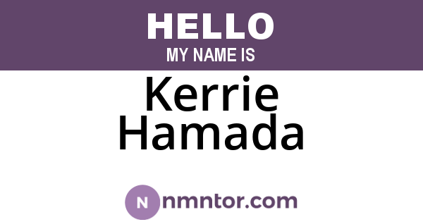 Kerrie Hamada