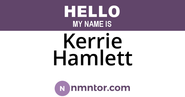 Kerrie Hamlett
