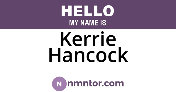 Kerrie Hancock