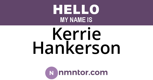 Kerrie Hankerson