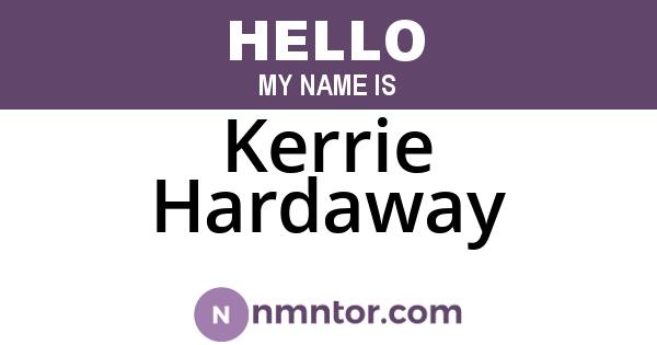 Kerrie Hardaway