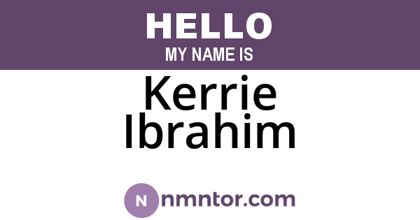 Kerrie Ibrahim