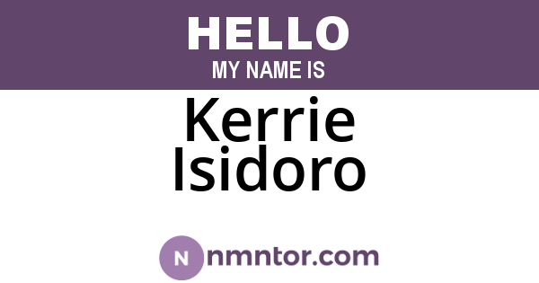 Kerrie Isidoro