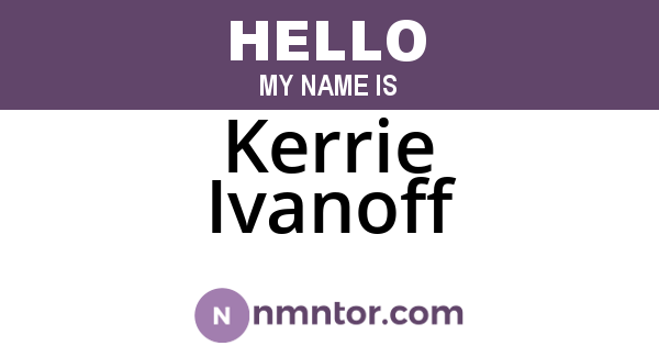 Kerrie Ivanoff