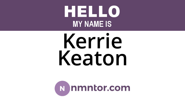 Kerrie Keaton