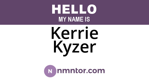 Kerrie Kyzer