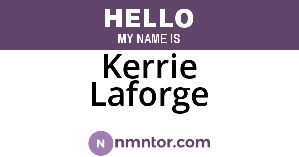Kerrie Laforge