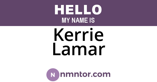 Kerrie Lamar