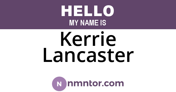 Kerrie Lancaster