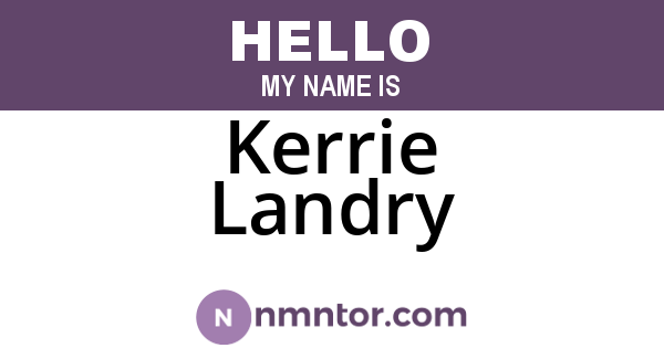 Kerrie Landry