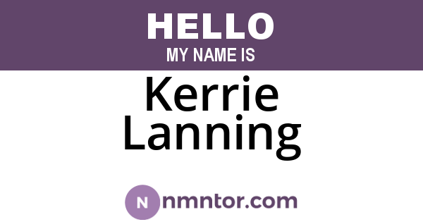 Kerrie Lanning