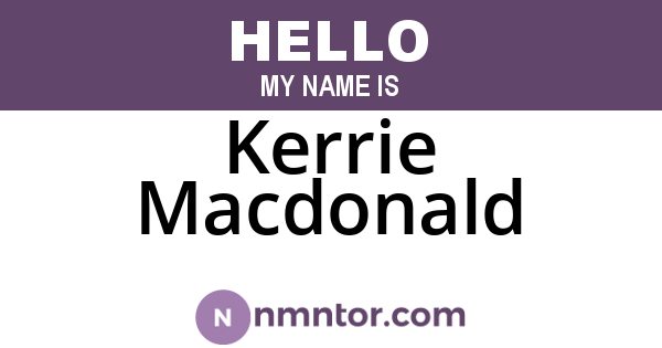Kerrie Macdonald