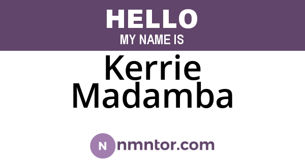 Kerrie Madamba