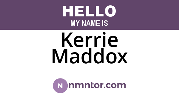 Kerrie Maddox
