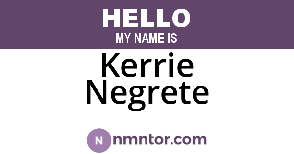 Kerrie Negrete