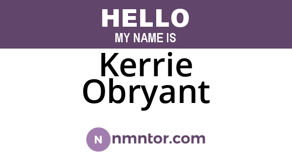 Kerrie Obryant