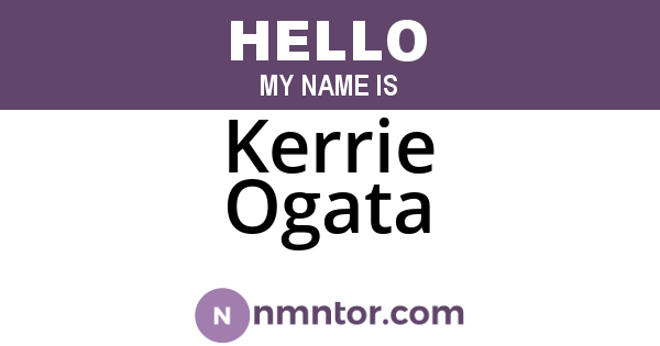 Kerrie Ogata