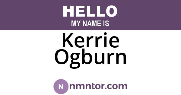 Kerrie Ogburn