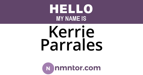 Kerrie Parrales